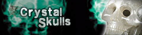 Crystal Skulls
